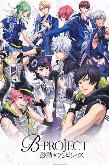 B-Project: Kodou Ambitious – Todos os Episódios