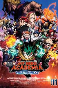 Boku no Hero Academia the Movie 4: You’re Next – Filme