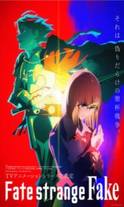 Fate/Strange Fake 2026 – Todos os Episódios