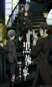 Kuroshitsuji: Midori no Majo-hen – Todos os Episódios
