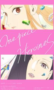 One Piece: Heroines – Todos os Episódios