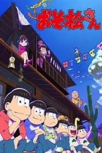Osomatsu-san 2nd Season – Todos os Episódios