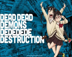 Dead Dead Demons Dededededestruction – Episódio 00